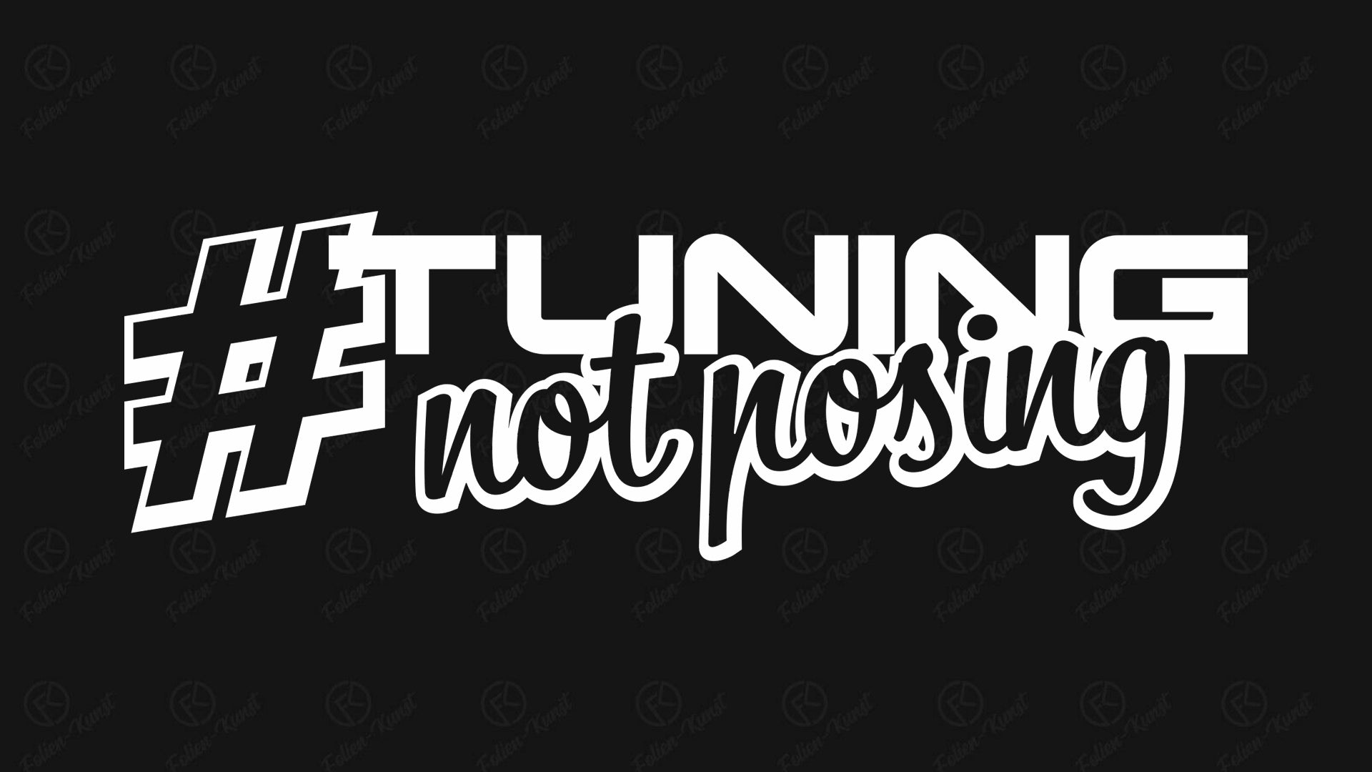 Tuning not posing Aufkleber Auto Sticker